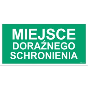 Znak NF005 Miejsce doraźnego schronienia