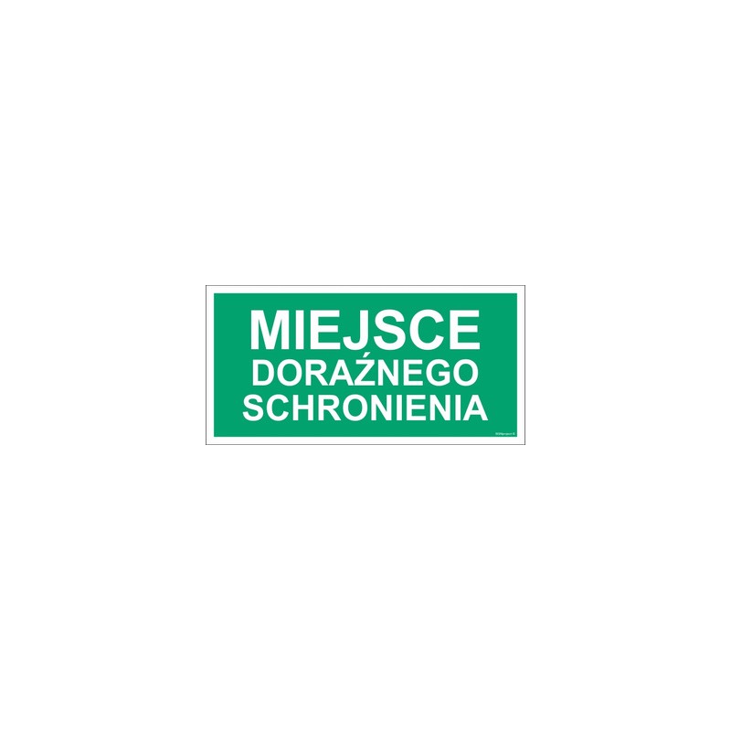 Znak NF005 Miejsce doraźnego schronienia
