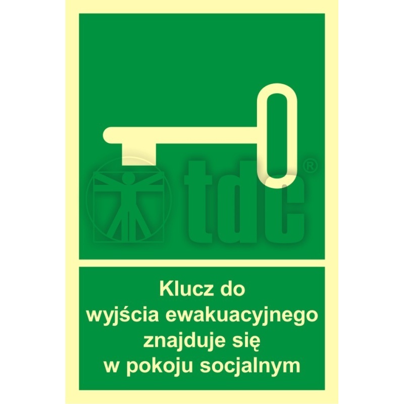 Znak klucz do wyjścia ewak. znajduje się w pok. socjalnym AC 031
