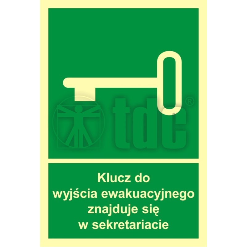 Znak klucz do wyjścia ewak. znajduje się w sekretariacie AC 033